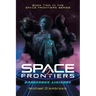 Space Frontiers: Dangerous Liaisons