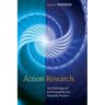 Action Research: The Challenges of Understanding and Changing Practice