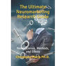 The Ultimate Neuromarketing Research Guide: Neuroscience, Methods, and Ethics