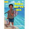 Raka and the Fish - Raka ao te ika (Te Kiribati)