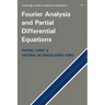 Fourier Analysis and Partial Differential Equations
