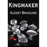 Kingmaker