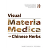 Visual Materia Medica of Chinese Herbs