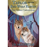 Taylor and the Red Wolf Rescue