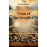 Train of 'unthoughts'