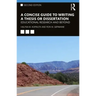 A Concise Guide to Writing a Thesis or Dissertation: Educational Research and Beyond