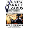 The New Market Wizards: Conversations with America's Top Traders