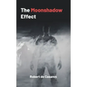 The Moonshadow Effect