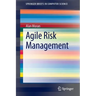 Agile Risk Management