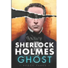 Sherlock Holmes GHOST