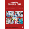 Pediatric Palliative Care: A Model for Exemplary Practice