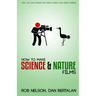 How to Make Science and Nature Films: A guide for emerging documentary filmmakers