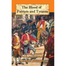 The Blood of Patriots and Tyrants: Creating a Nation