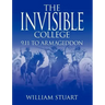 The Invisible College: 9.11 to Armageddon