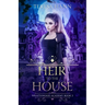 Heir to the House