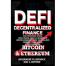 Decentralized Finance DeFi 2022 Investing Guide, Lend, Trade, Save Bitcoin & Ethereum do Business in Cryptocurrency Peer to Peer (P2P) Staking, Flash