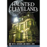Haunted Cleveland