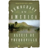 Democracy in America: Abridged Edition