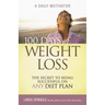 100 Days of Weight Loss: The Secret to Being Successful on Any Diet Plan