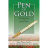 Pen of Gold: and Other Poems and Essays to Inspire