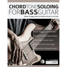 Chord Tone Soloing for Bass Guitar