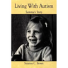 Living With Autism: Sammie's Story