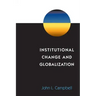 Institutional Change and Globalization