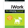 Iwork: The Missing Manual
