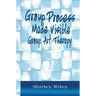 Group Process Made Visible: Group Art Therapy