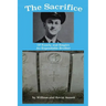 The Sacrifice: Of Family and Empire ? An Expendable Brother