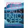 Deep Calls Unto Deep: (A 366 Day Devotional)