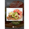 The Omega-Factor: Promoting Health, Preventing Premature Aging and Reducing the Risk of Sudden Cardiac Death