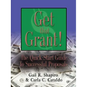 GET THAT GRANT! The Quick-Start Guide to Successful Proposals - SECOND EDITION