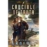 Crucible of Truth