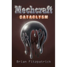 Mechcraft: Cataclysm