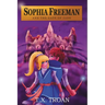 Sophia Freeman and the Gate of Jade (Book 2)