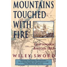 Mountains Touched with Fire: Chattanooga Besieged, 1863