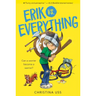 Erik vs. Everything
