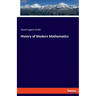 History of Modern Mathematics