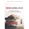 Prepare, Succeed, Advance, Second Edition: A Guidebook for Getting a PhD in Biblical Studies and Beyond