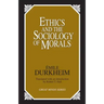 Ethics and the Sociology of Morals
