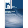Between Horror and Hope