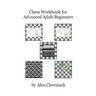 Chess Workbook For Adult Beginners