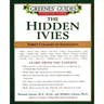 Greenes' Guides to Educational Planning: The Hidden Ivies: Thirty Colleges of Excellence