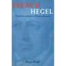 French Hegel: From Surrealism to Postmodernism