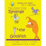 Revenge of the Goldfish: Upbeat, fun poems for 4 - 7 year olds