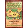Jonathan Goforth: An Open Door in China