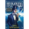 Humbug: The Unwinding of Ebenezer Scrooge