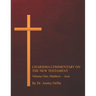 Charisma Commentary on the New Testament, Volume One: Matthew - Acts
