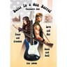 Daisy in a Gun Barrel: Peace & Freedom, Love & War, Rock & Roll, the 1960s